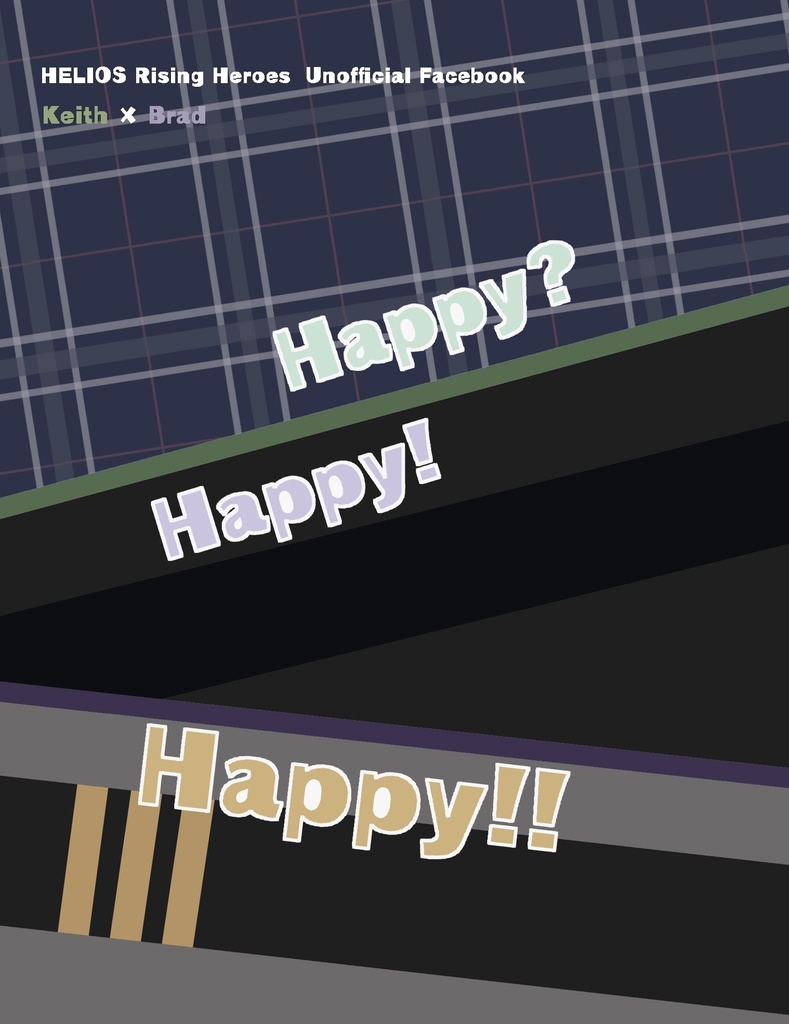 【キスブラ小説本】Happy?Happy!Happy!!