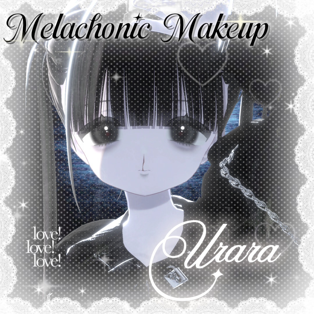 Urara Melachonic Makeup