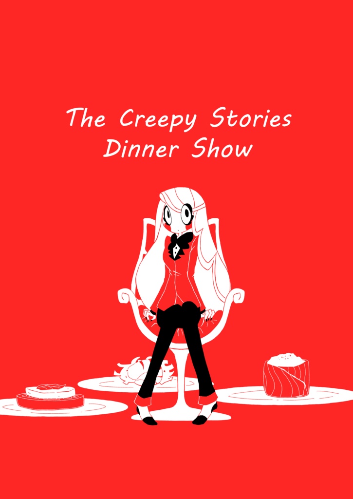 【The Creepy Stories Dinner Show】