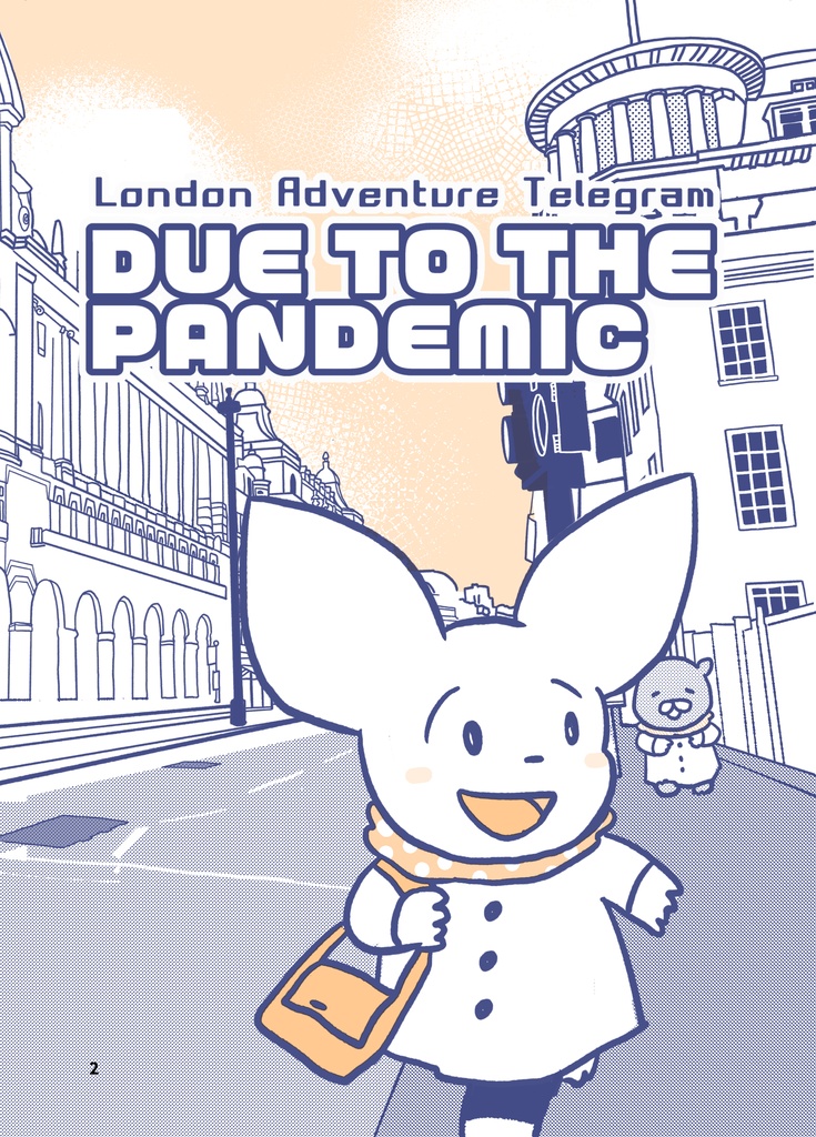 DUE TO THE PANDEMIC (コロナ帰国英語版)