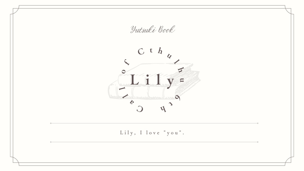 CoC 6th 『 Lily 』