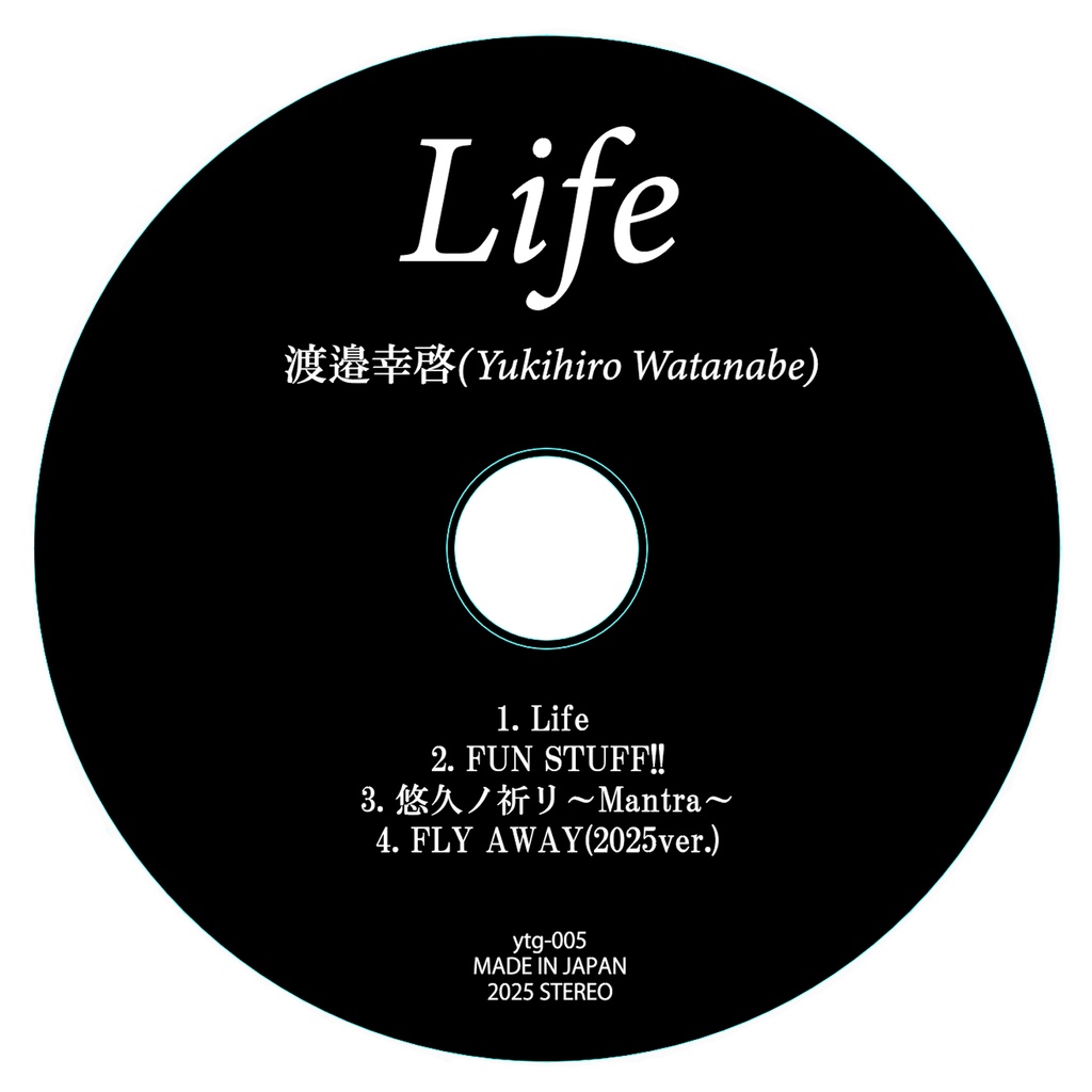 『神咒~kajiri~』Guitarist 渡邉幸啓(Yukihiro Watanabe) solo album『Life』