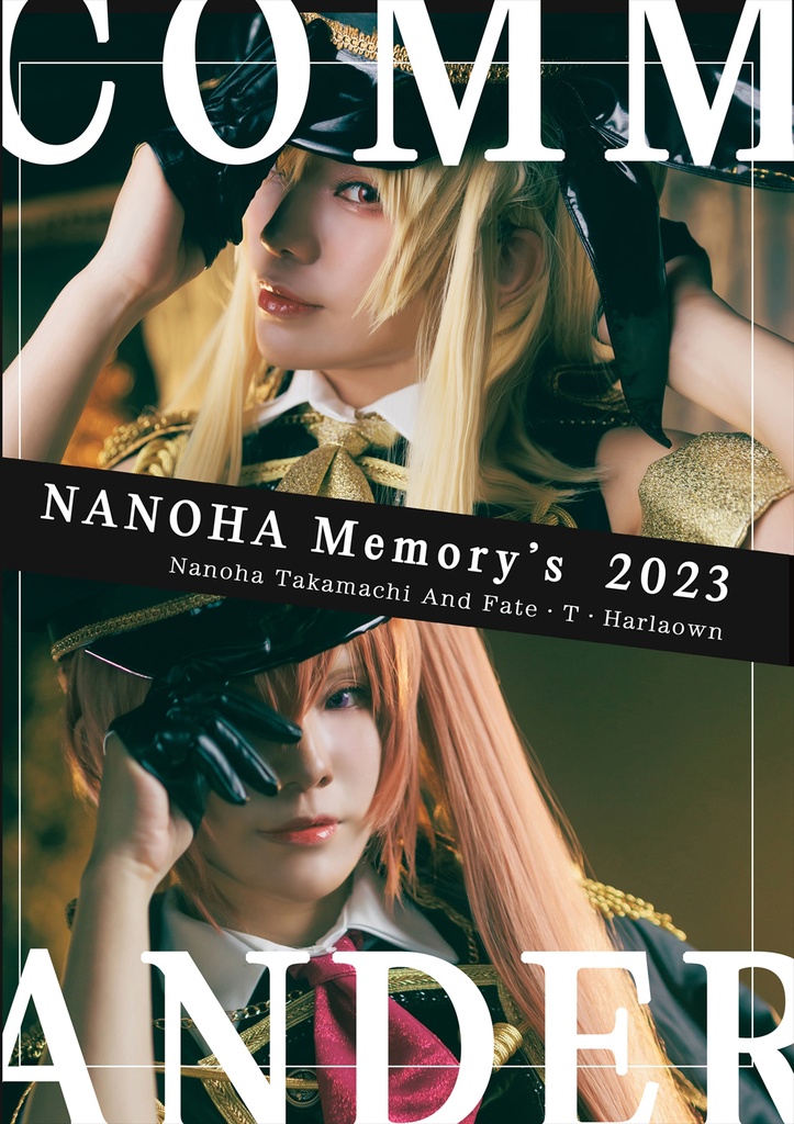 NANOHA Memory’s 2023 -COMMANDER- 