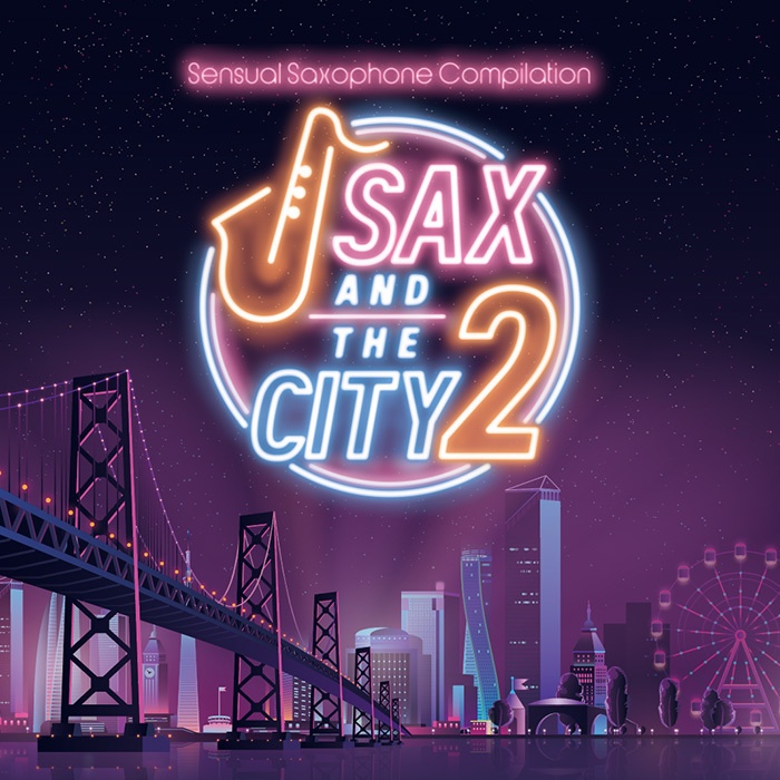 SAX and the CITY 2