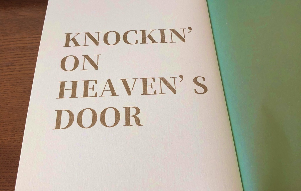 NOCKIN' ON HEAVEN'S DOOR