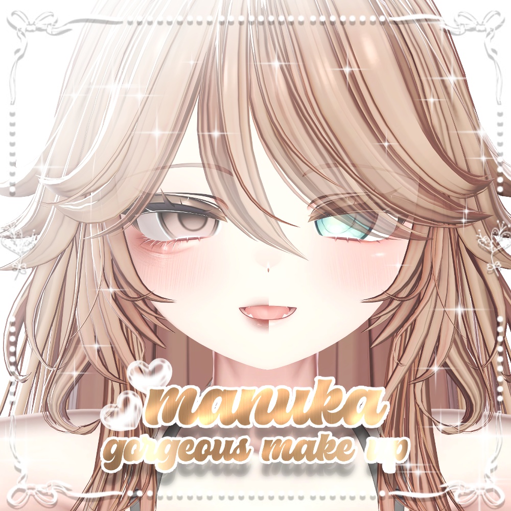 ★!¡MANUKA gorgeous make up★!¡