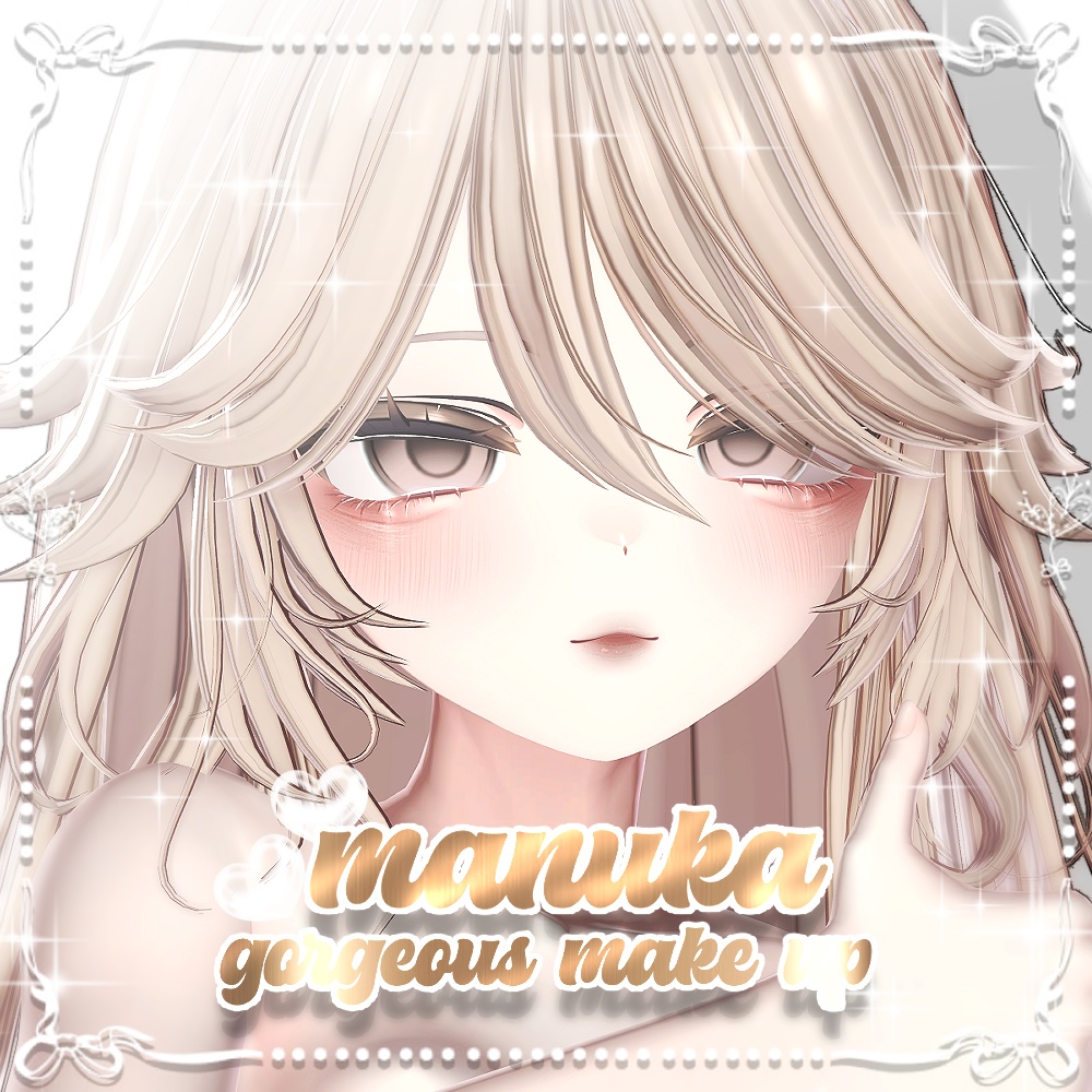 ★!¡MANUKA gorgeous make up★!¡