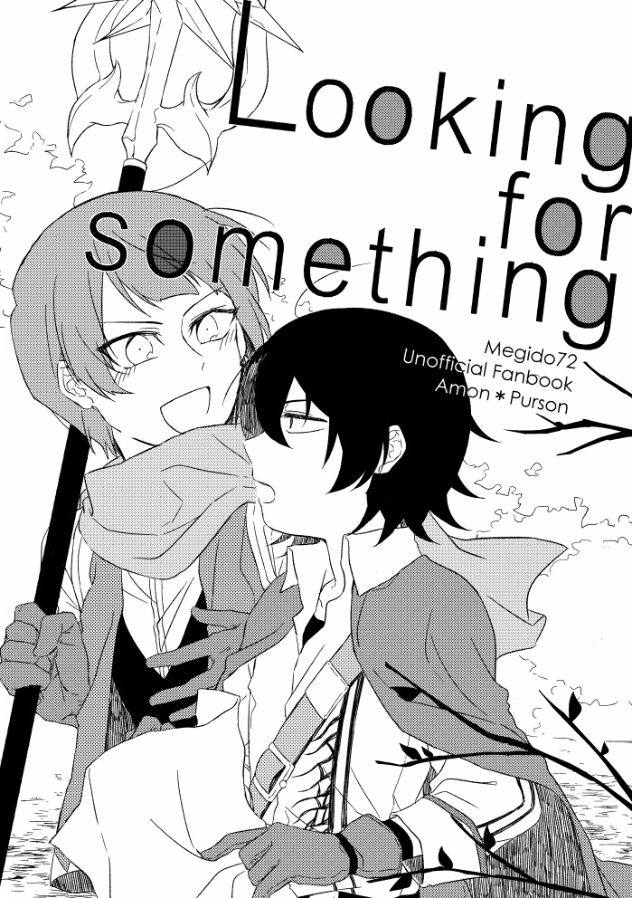 Looking for something