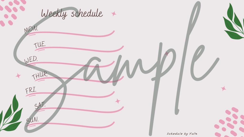 【FREE,無料,免費】stream schedule スケジュール 週間表 (95 colors included, 95色)