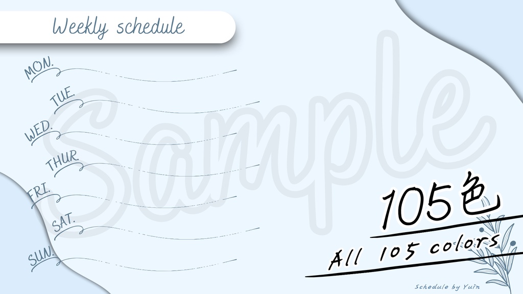 【FREE,無料,免費】stream schedule スケジュール 週間表 (105 colors included, 105色)