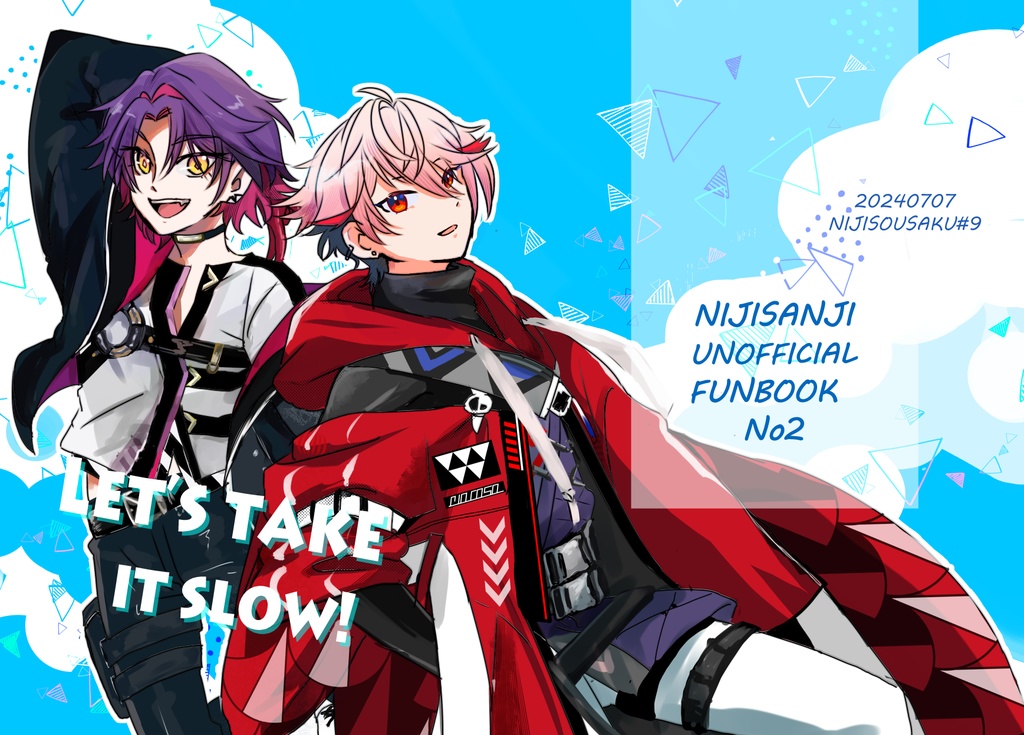 LET’S　TAKE　IT　SLOW！