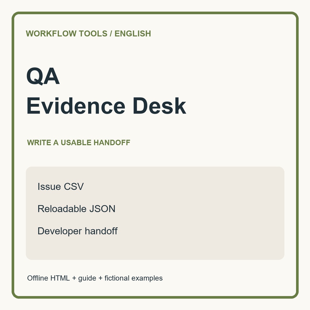 QA Evidence Desk｜英語版・手動QA記録と開発者引継ぎ
