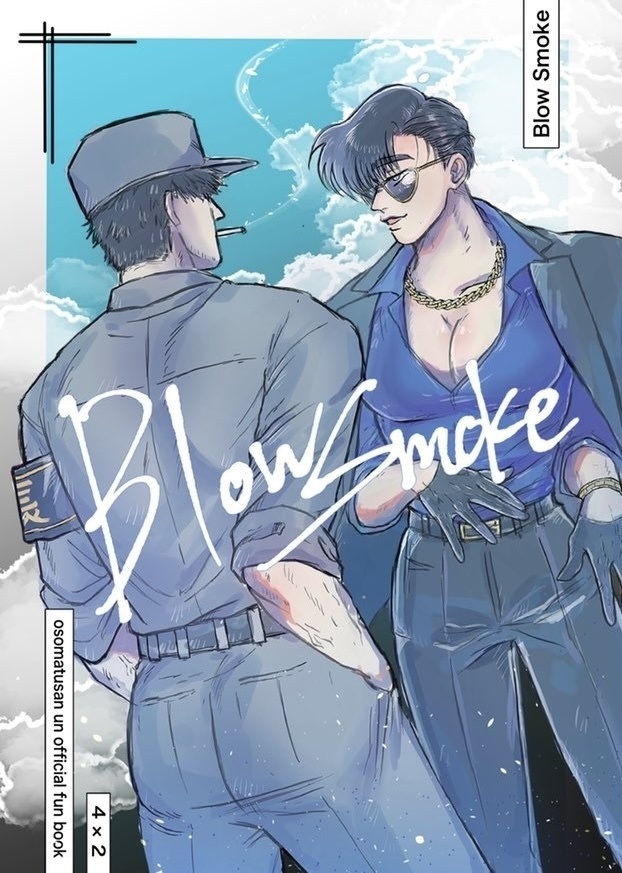 Blow Smoke