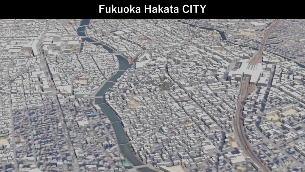 Fukuoka Hakata MAP 福岡博多駅周辺の広域3Dモデル | 3D Model