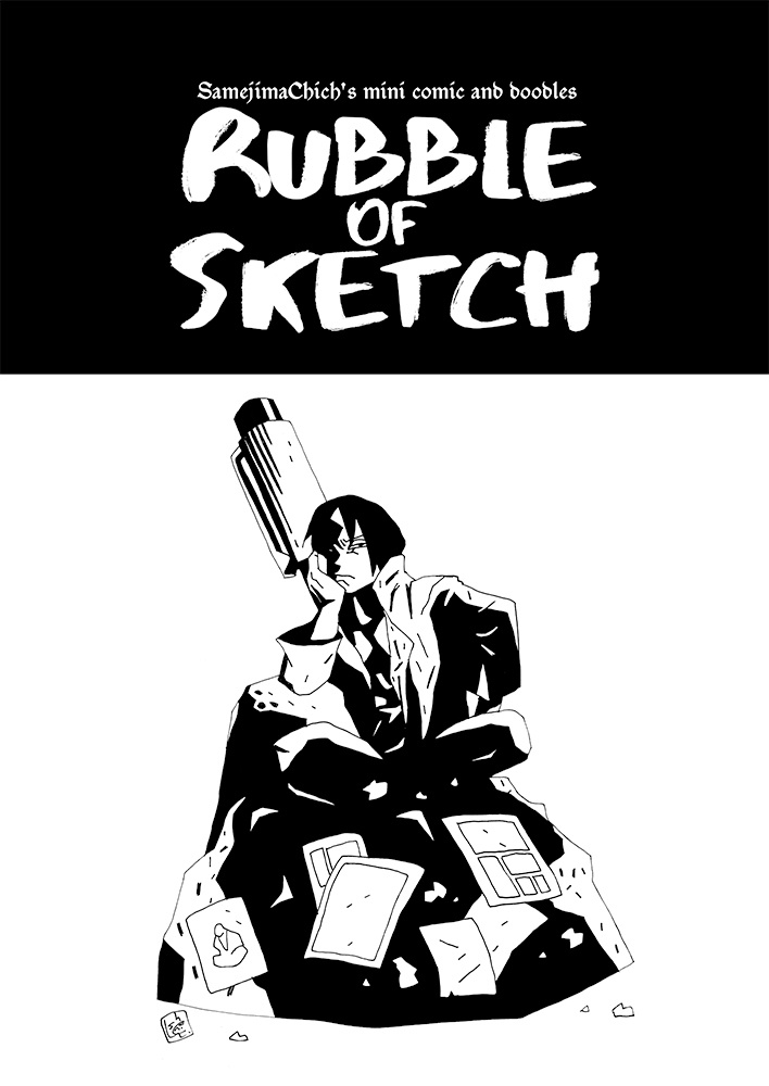 Rubble of Sketch