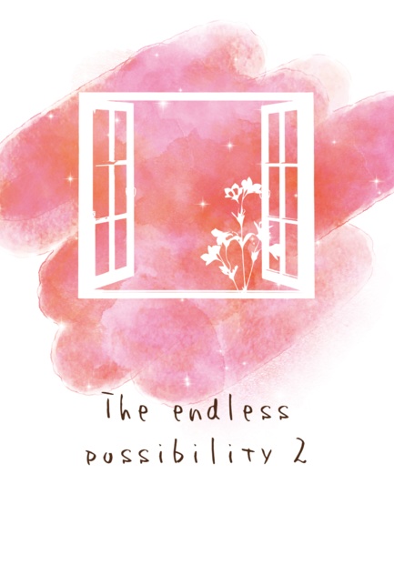 The endless possibility 2