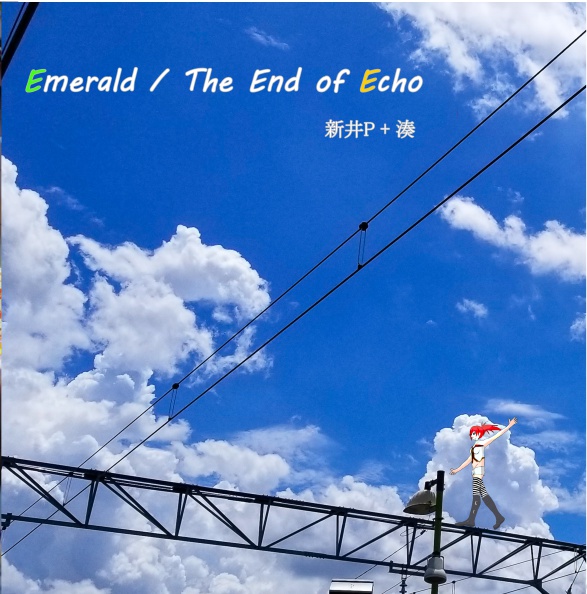 Emerald / The End of Echo