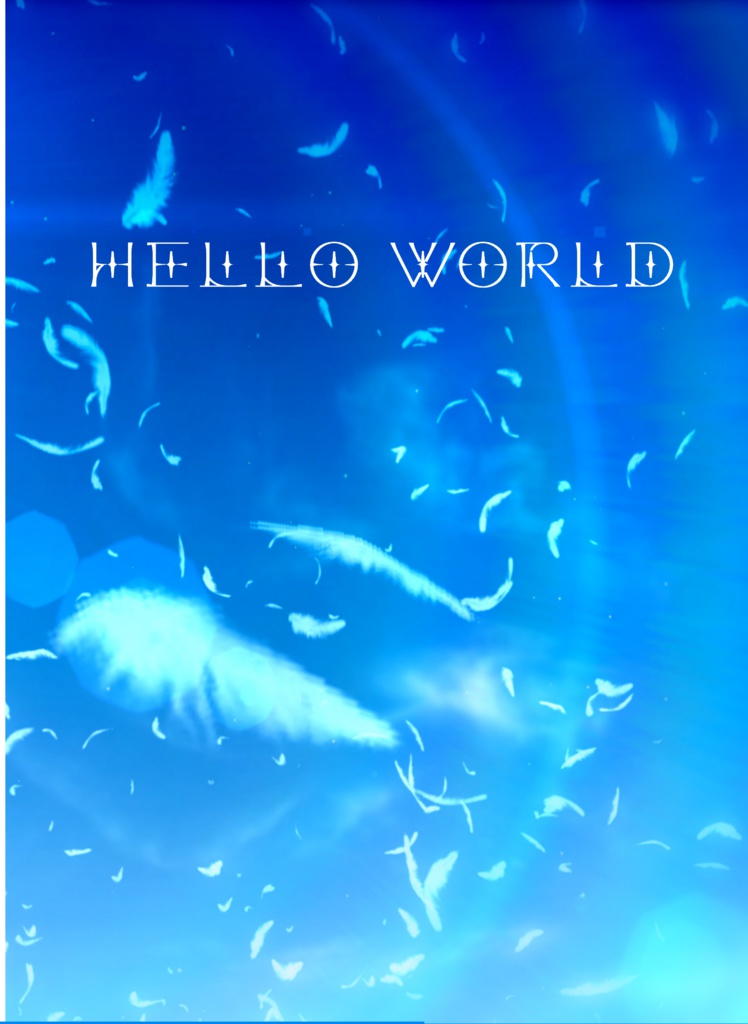 HELLO　WORLD