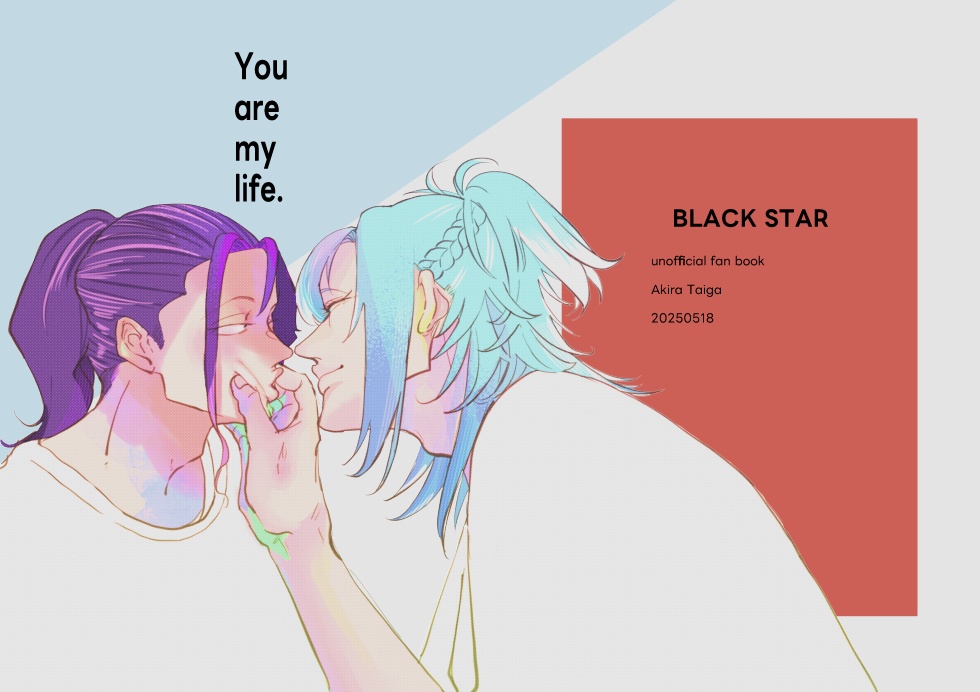 「You are my life.」