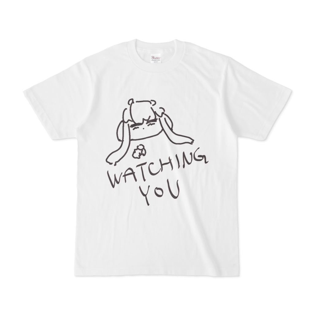 "watching you"Tシャツ