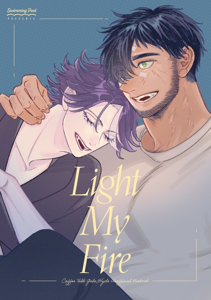 【ガラハイ】Light My Fire