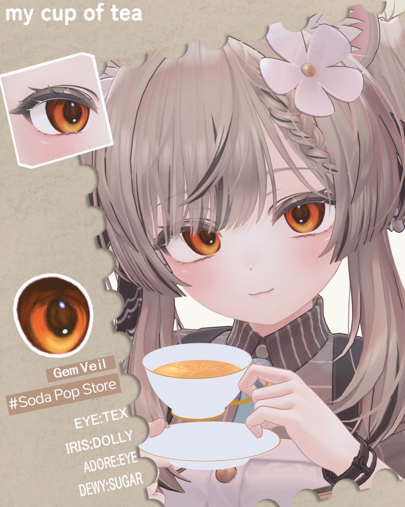 発売記念SALE 【9アバター対応】『 - my cup of tea- 』Eye texture