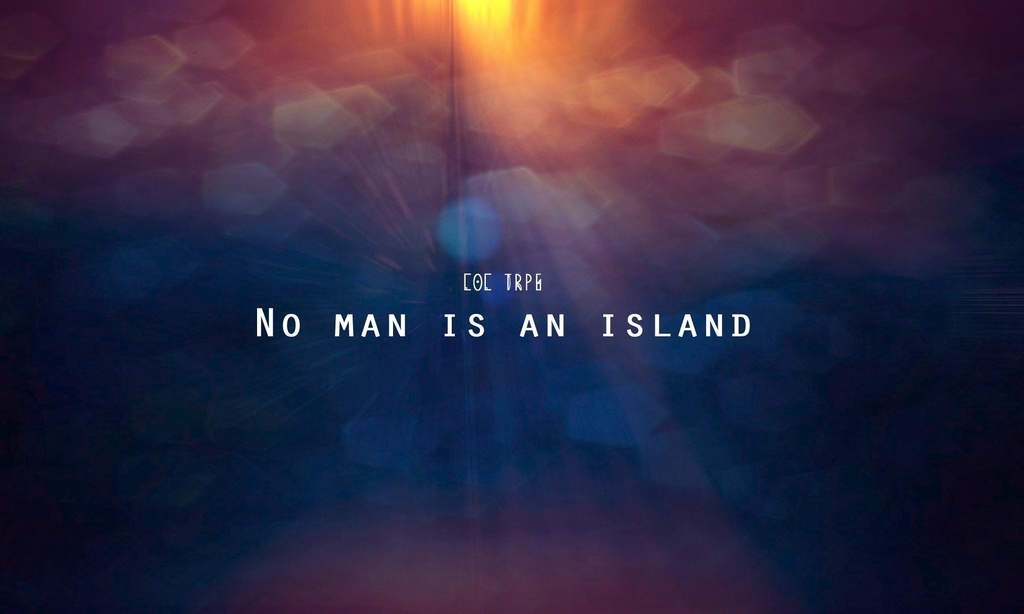 【CoC】No man is an island【6版】