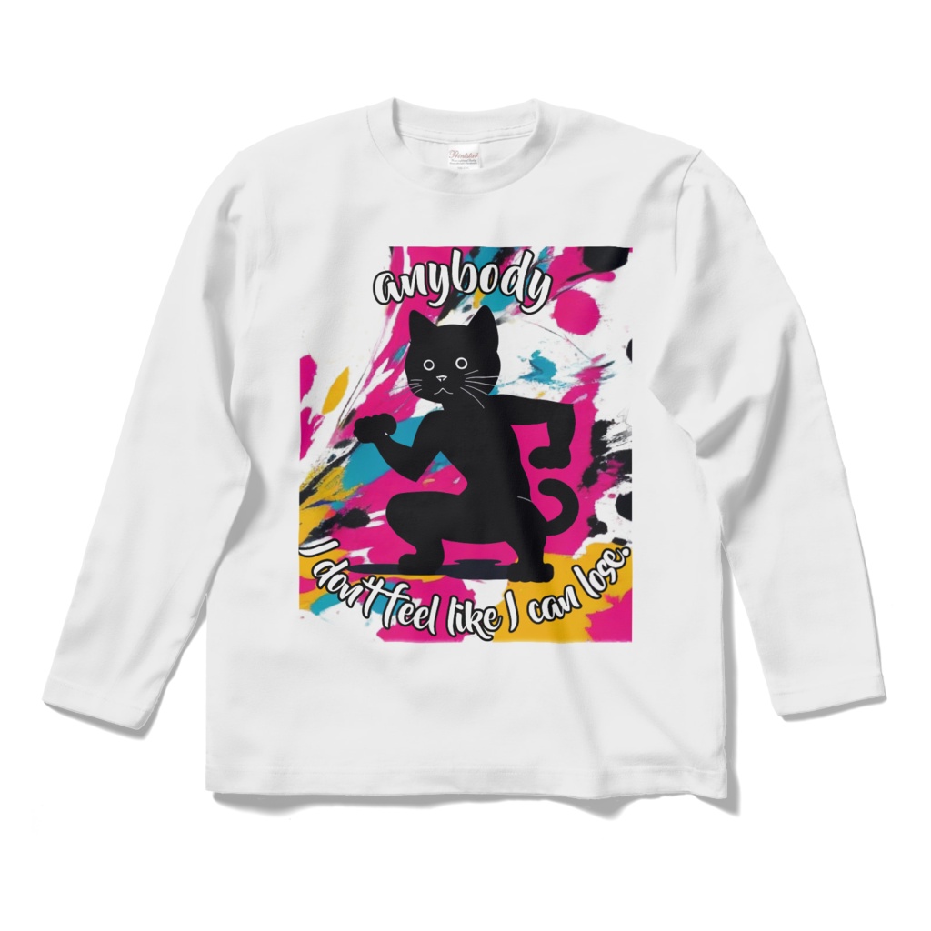 anybody I don't feel like I can lose._ロングスリーブTシャツ