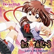 れっつ★再いんすと~る / DeviceHigh (オリジナル)