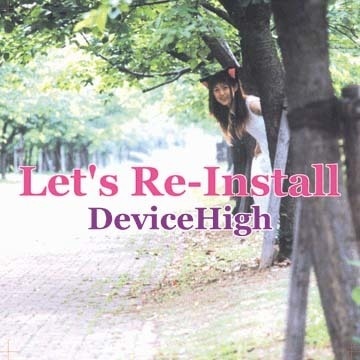 れっつ★再いんすと～る / DeviceHigh （オリジナル）
