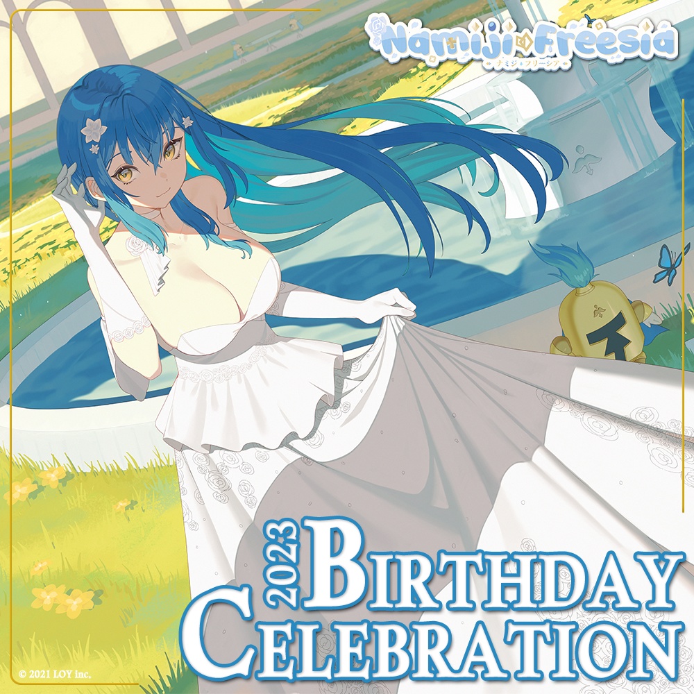 Namiji Freesia Birthday Celebration 2023 ⛲ ナミジ・フリージア誕生日記念2023