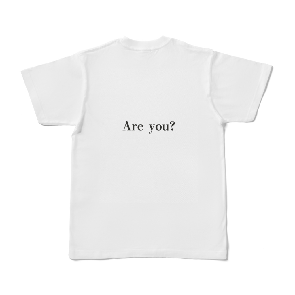 「I am a poet. Are you?」(僕は詩人だ。君は?)両面Tシャツ