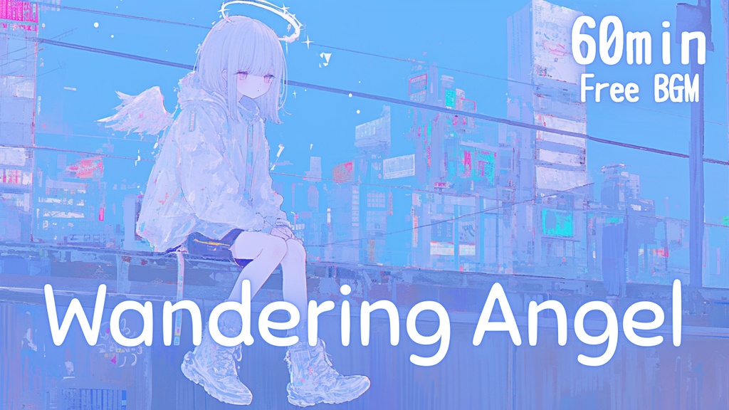 【フリーBGM】Wandering Angel🎧️ かわいい/チル/まったり/pop【作業・配信・勉強用BGM】