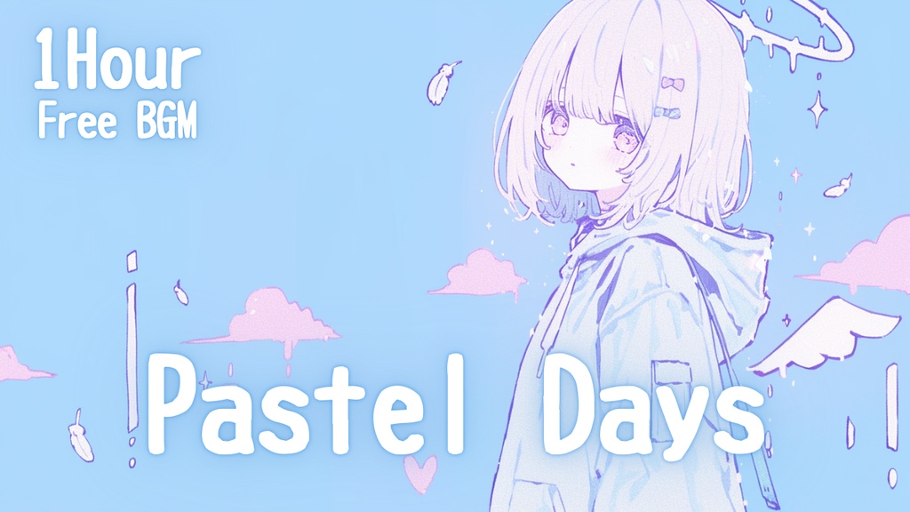 【フリーBGM】Pastel Days🎧️ かわいい/チル/まったり/pop【作業・配信・勉強用BGM】