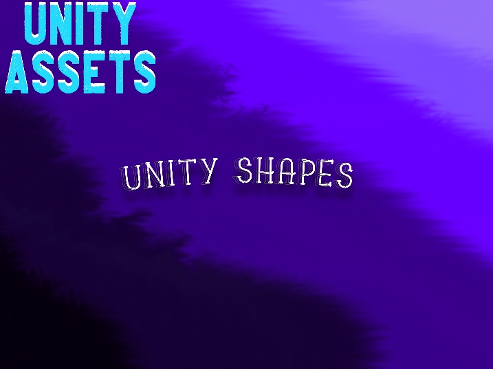 Generic Unity Shapes for world building or w/e