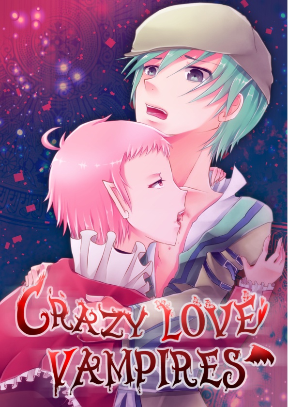 CRAZY　LOVE　VAMPIRES