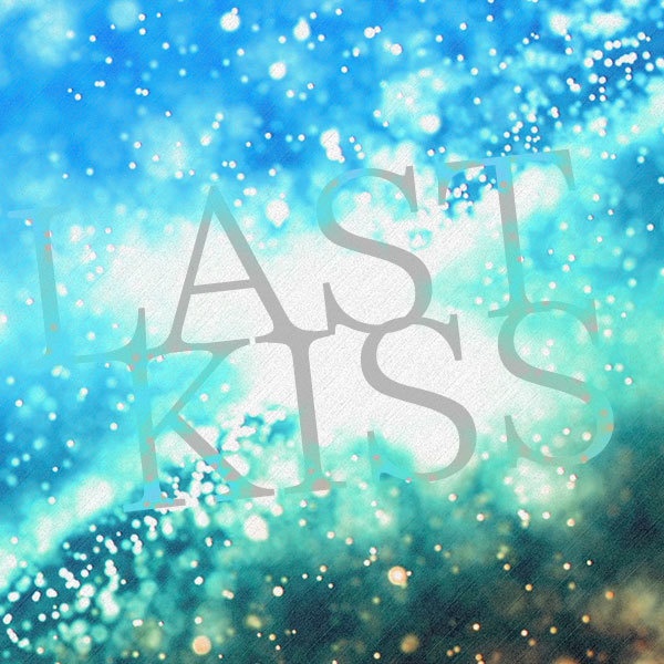 1st.Single 『LAST KISS』【オリジナルCD】