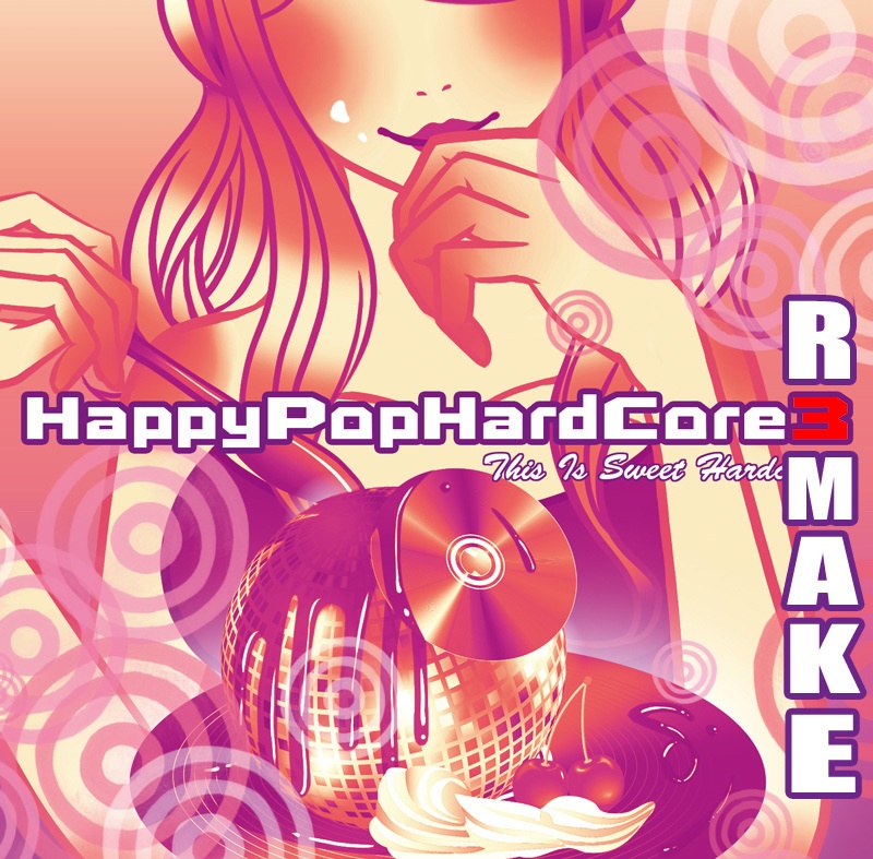 Happy POP Hardcore R3make