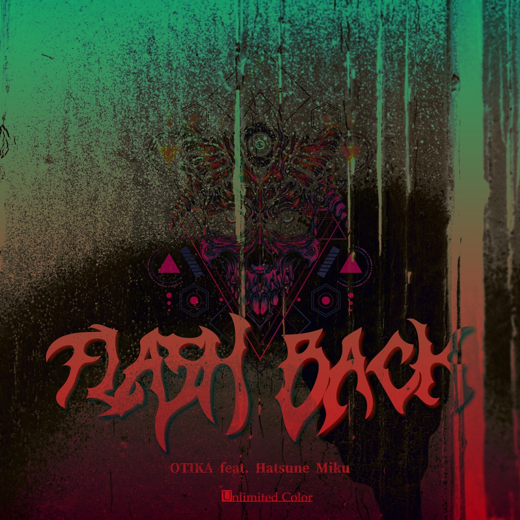 FLASH BACK(feat. 初音ミク) / OTIKA