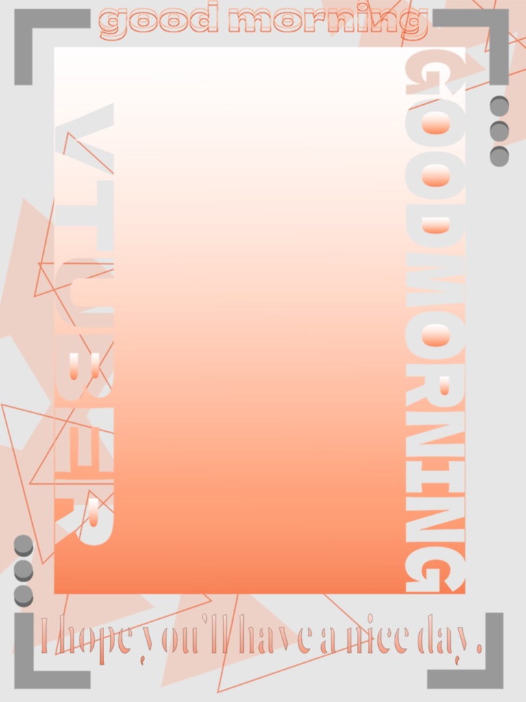 【フリー素材】おはようvtuber