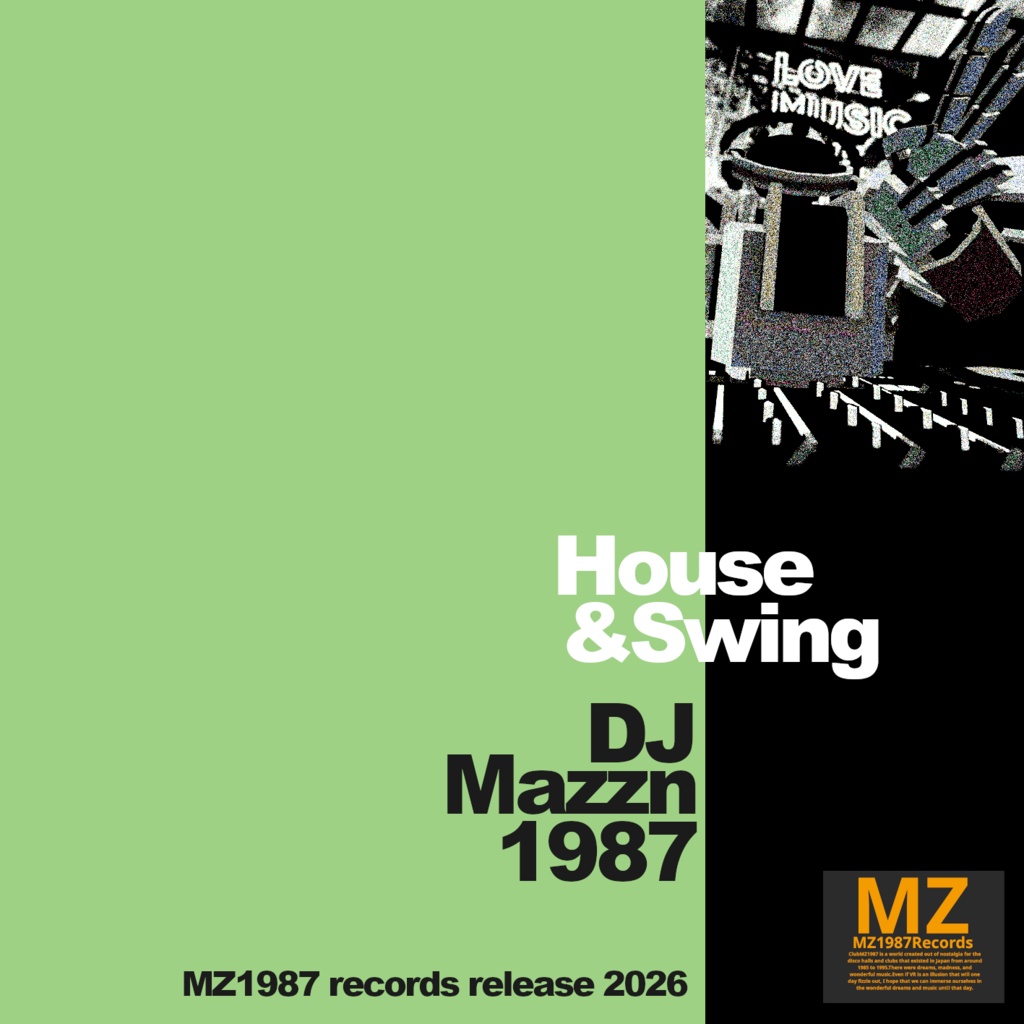 アルバム [#2 House&Swing] by DJ Mazzn1987