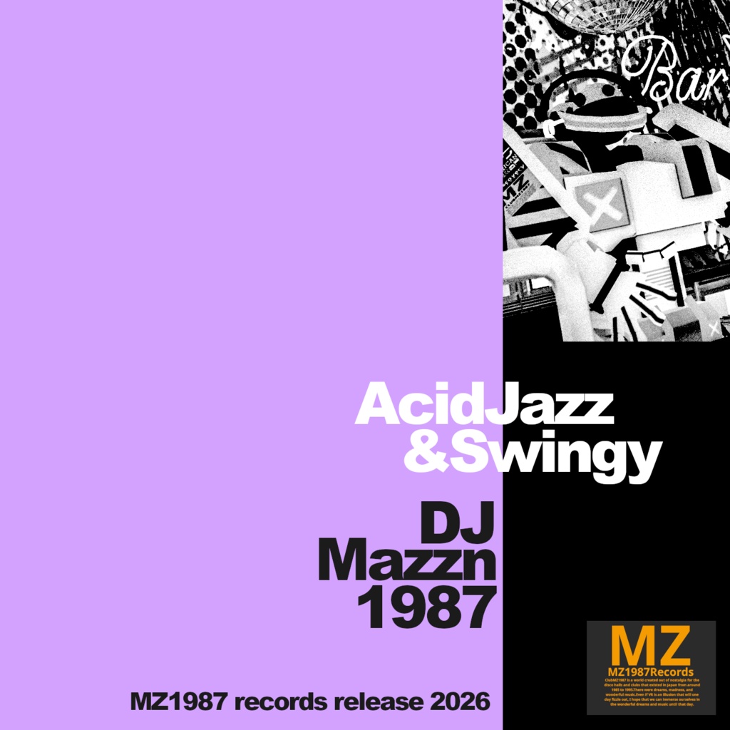 アルバム [#3 AcidJazz&Swingy] by DJ Mazzn1987