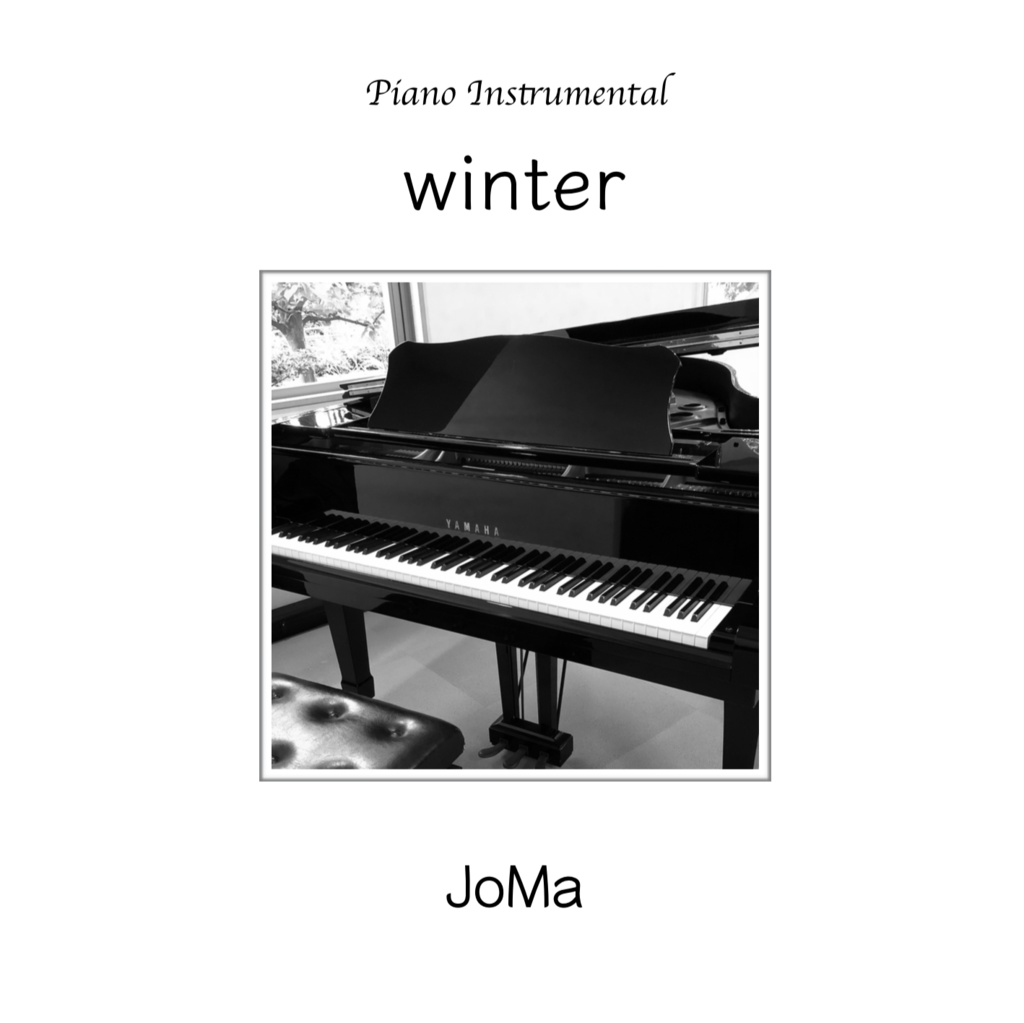 シネマティックソロピアノ『winter / JoMa』