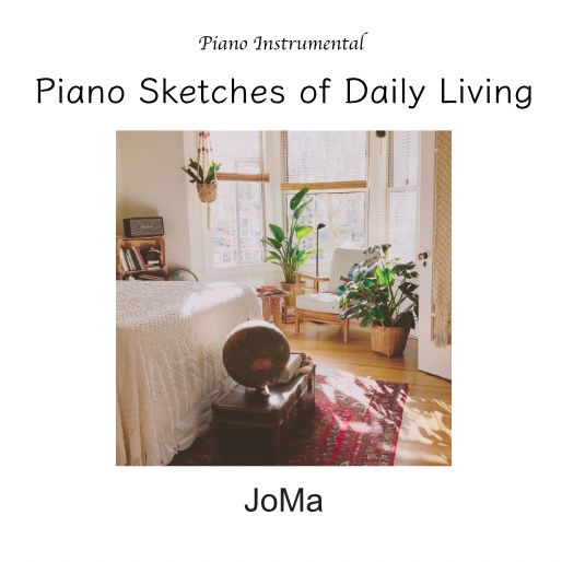 Piano Sketches of Daily Living