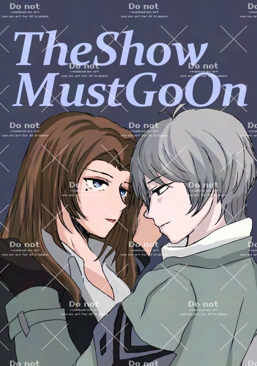 【ソニャロジャ】TheShowMustGoOn