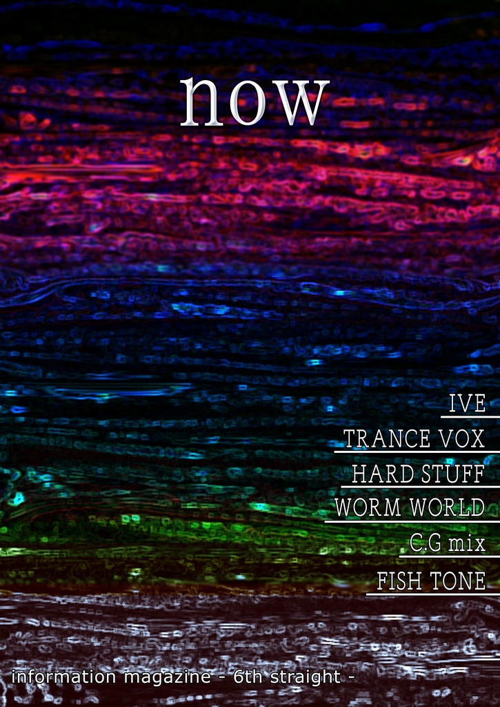 "now" information magazine - 6th straight -