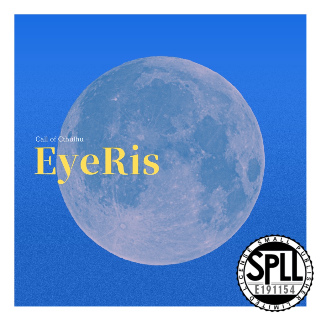 CoC6th『EyeRis』【SPLL:E191154】