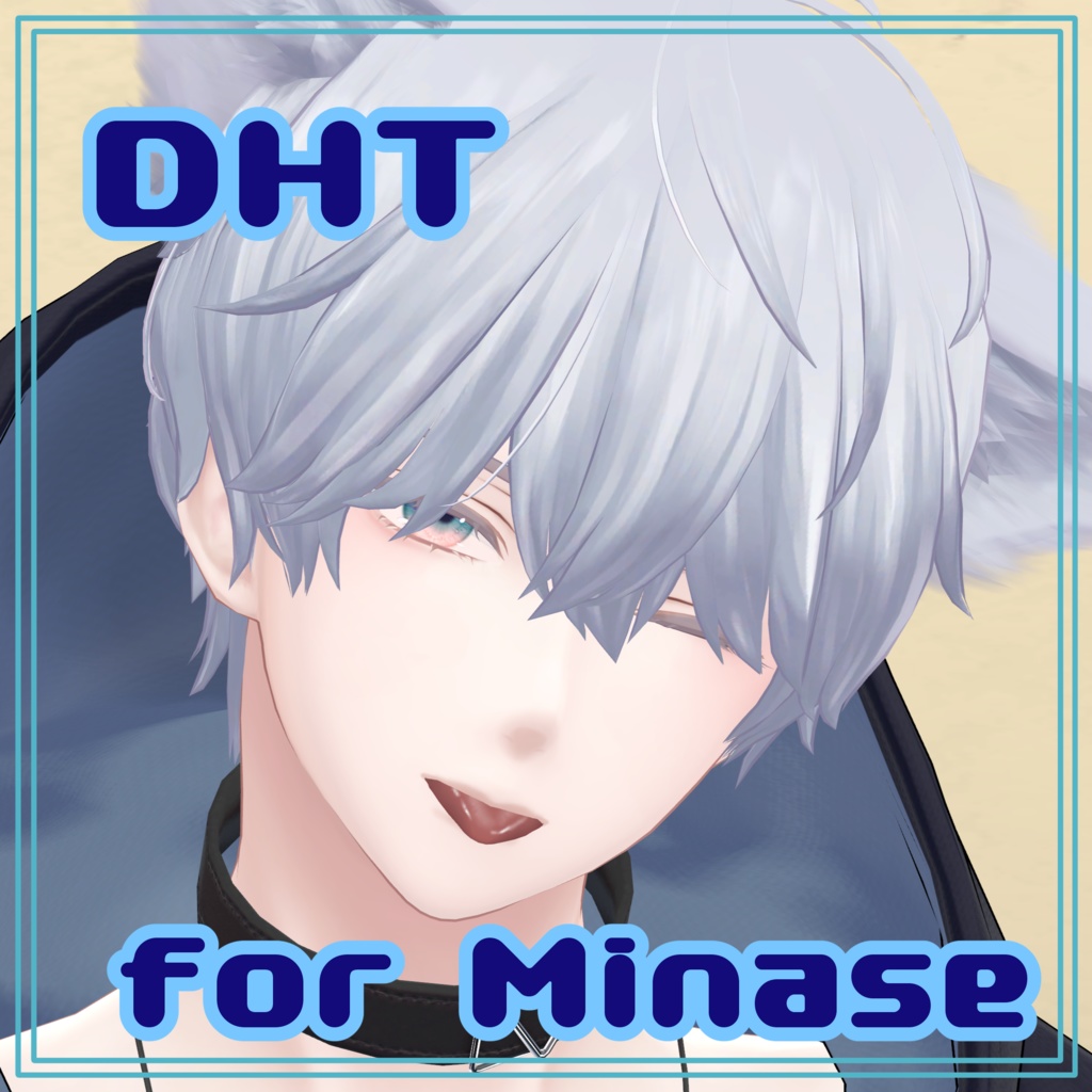  [VRChat] DHT for Minase