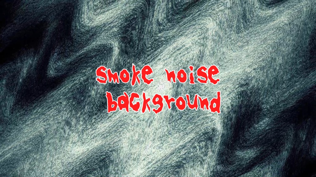 smoke noise background