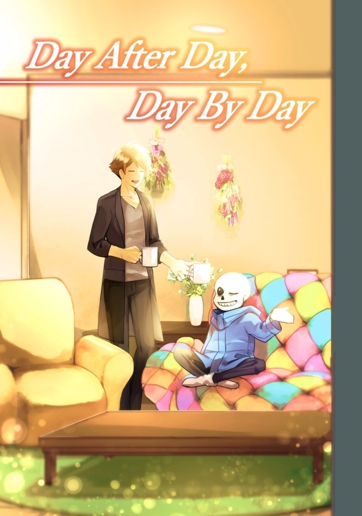 Day After Day, Day By Day